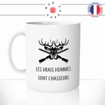 mug-tasse-les-vrais-hommes-sont-chasseurs-chasse-chasser-fusil-gibier-carabine-offrir-idée-cadeau-original-fun-café-thé-tasse-personnalisée-min