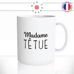 mug-tasse-madame-tetue-tete-de-mule-amie-femme-travail-humour-bureau-idée-cadeau-original-fun-café-thé-tasse-personnalisée2