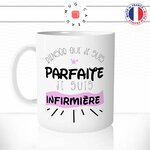 mug-tasse-biensur-que-je-suis-parfaite-je-suis-infirmiere-femme-fun-humour-original-mugs-tasses-café-thé-idée-cadeau-personnalisée-min