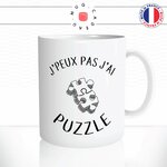 mug-tasse-jpeux-pas-jai-puzzle-jeu-pieces-image-humour-original-mugs-tasses-café-thé-idée-cadeau-personnalisée2-min