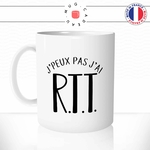 mug-tasse-j'peux-pas-j'ai-rtt-travail-vacances-repos-heures-sup-cool-fun-humour-original-mugs-tasses-café-thé-idée-cadeau-personnalisée-min