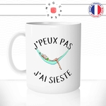mug-tasse-j'peux-pas-j'ai-sieste-travail-vacances-repos-heures-sup-cool-fun-humour-original-mugs-tasses-café-thé-idée-cadeau-personnalisée