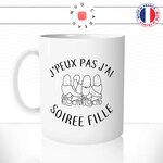 mug-tasse-j'peux-pas-j'ai-soirée-fille-copines-amies-cool-fun-humour-original-mugs-tasses-café-thé-idée-cadeau-personnalisée