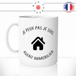 mug-tasse-j'peux-pas-j'suis-agent-immobilier-agence-maison-vendre-humour-original-mugs-tasses-café-thé-idée-cadeau-personnalisée-min