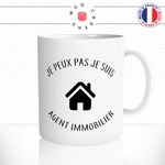 mug-tasse-jpeux-pas-jsuis-agent-immobilier-agence-maison-vendre-humour-original-mugs-tasses-café-thé-idée-cadeau-personnalisée2-min