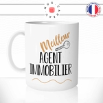 mug-tasse-meilleure-agent-immobilier-vendeur-crédit-logement-métier-fun-humour-original-tasses-café-thé-idée-cadeau-personnalisée-min