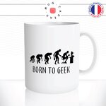 mug-tasse-born-to-geek-pc-gamer-gaming-ordinateur-humour-evolution-de-lhomme-fun-café-thé-idée-cadeau-originale-personnalisée2