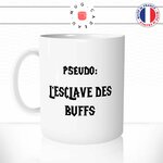 mug-tasse-esclave-des-buffs-gilde-jeux-video-pc-gamer-wow-humour-fun-café-thé-idée-cadeau-originale-prenom-personnalisable-pseudo-min