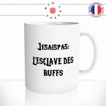 mug-tasse-esclave-des-buffs-gilde-jeux-video-pc-gamer-wow-humour-fun-café-thé-idée-cadeau-originale-prenom-personnalisable-pseudo2-min