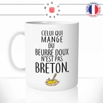 mug-tasse-celui-qui-mange-du-beurre-doux-n'est-pas-breton-beurre-salé-cristaux-sel-bretagne-fun-café-thé-idée-cadeau-originale-personnalisée-min