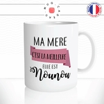 mug-tasse-ma-mere-la-meilleure-nounou-nourisse-metier-femme-maman-humour-fun-café-thé-idée-cadeau-originale-personnalisée2-min