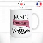 mug-tasse-ma-mere-la-meilleure-patissiere-patisserie-metier-femme-maman-humour-fun-café-thé-idée-cadeau-originale-personnalisée2-min