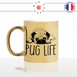 mug-tasse-or-doré-pug-life-race-dog-humour-chien-amour-mignon-animal-chiot-noir-fun-café-thé-idée-cadeau-original-personnalisé-gold-min