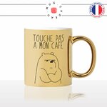 mug-tasse-or-doré-ours-touche-pas-mon-grognon-dessin-drole-mignon-animal-noir-fun-café-thé-idée-cadeau-original-personnalisé-gold2-min