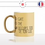 mug-tasse-doré-or-gold-occupes-toi-de-ton-cul-boulot-travail-collegue-cool-humour-fun-idée-cadeau-personnalisé-café-thé-min