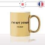 mug-tasse-doré-or-gold-im-not-drunk-okay-bourré-alcool-drole-humour-fun-idée-cadeau-personnalisé-café-thé2-min