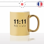 mug-tasse-doré-or-gold-heure-miroir-11h11-fait-un-voeux-make-a-wish-collegue-original-cool-humour-fun-idée-cadeau-personnalisé-café-thé2-min