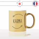 mug-tasse-doré-or-gold-karma-destin-bonne-action-mauvaise-personne-infini-original-cool-humour-fun-idée-cadeau-personnalisé-café-thé2-min