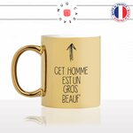 mug-tasse-doré-or-gold-cet-homme-est-un-gros-beauf-mec-couple-pote-ami-mariage-cool-humour-fun-idée-cadeau-personnalisé-café-thé-min
