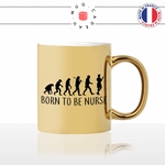 mug-tasse-or-doré-gold-born-to-be-nurse-infirmiere-evolution-humaine-métier-femme-prehistoire-cool-idée-cadeau-fun-café-thé-personnalisé2-min