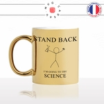 mug-tasse-or-gold-doré-geek-stand-back-im-trying-science-scientifique-école-expérience-humour-fun-idée-cadeau-personnalisé-café-thé-min