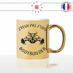 mug-tasse-doré-or-gold-jpeux-pas-jsuis-body-builder-sport-homme-taureau-fitness-musculation-humour-fun-idée-cadeau-personnalisé-café-thé2-min