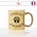 mug-tasse-doré-or-gold-jpeux-pas-jai-poker-jeu-de-carte-tournois-argent-casino-jetons-homme-humour-fun-idée-cadeau-personnalisé-café-thé2-min
