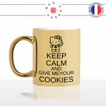 mug-tasse-gold-or-doré-keep-calm-and-give-me-your-cookies-hello-kitty-armé-braquage-hold-up-cool-humour-idée-cadeau-fun-café-thé-personnalisé-min