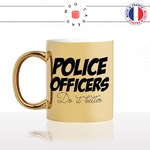 mug-tasse-or-gold-doré-police-officers-do-it-better-sexy-hommes-policier-police-gendarme-collegue-personnalisé-fun-idée-cadeau-café-thé