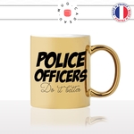 mug-tasse-or-gold-doré-police-officers-do-it-better-sexy-hommes-policier-police-gendarme-collegue-personnalisé-fun-idée-cadeau-café-thé2