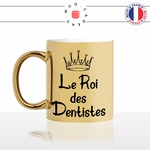 mug-tasse-gold-doré-or-le-roi-des-dentiste-dents-chirurgien-etudiant-patient-humour-homme-idée-cadeau-fun-originale-personnalisé-café-thé-min-min