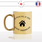 mug-tasse-doré-or-gold-jpeux-pas-jsuis-agent-immobilier-agence-immobiliere-vendeur-maison-humour-fun-idée-cadeau-personnalisé-café-thé-min