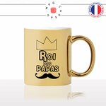 mug-tasse-gold-or-doré-père-roi-des-papa-papou-anniversaire-naissance-homme-fete-des-peres-fun-original-idée-cadeau-personnalisé-café-thé2-min