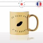 mug-tasse-gold-doré-or-je-peux-pas-jai-rugby-rugbyman-tournois-6-nations-world-cup-sport-idée-cadeau-fun-original-personnalisé-café-thé2-min