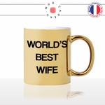 mug-tasse-gold-or-doré-worlds-best-wife-meilleur-femme-du-monde-couple-parodie-série-the-office-fun-idée-cadeau-personnalisé-café-thé-chocolat2-min