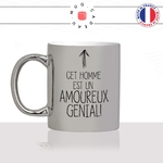 mug-tasse-argent-argenté-silver-cet-homme-un-amoureux-génial-couple-st-valentin-je-taime-amour-café-thé-idée-cadeau-original-personnalisé-min