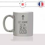 mug-tasse-argent-argenté-silver-cet-homme-un-beau-goss-couple-st-valentin-je-taime-amour-café-thé-idée-cadeau-original-personnalisé-min