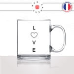 mug-tasse-en-verre-transparent-glass-love-coeur-amoureux-couple-st-valentin-amour-fun-café-thé-idée-cadeau-fun-original-personnalisable2-min