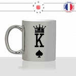 mug-tasse-argenté-silver-roi-carte-piques-king-homme-amoureux-couple-st-valentin-amour-fun-café-thé-idée-cadeau-original-personnalisable-min
