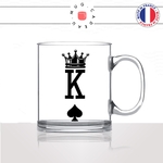 mug-tasse-en-verre-transparent-glass-roi-carte-piques-king-homme-amoureux-couple-st-valentin-amour-fun-café-thé-idée-cadeau-original-personnalisable2-min