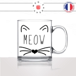 mug-tasse-en-verre-transparent-meow-miam-tete-moustache-truffe-chat-mignon-animal-chaton-noir-fun-café-thé-idée-cadeau-original-personnalisé2-min