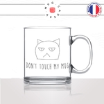 mug-tasse-en-verre-transparent-tete-de-chat-dont-touch-my-pas-toucher-mignon-animal-chaton-noir-fun-café-thé-idée-cadeau-original-personnalisé2-min
