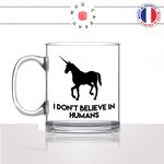 tasse-mug-en-verre-transparent-licorne-i-dont-believe-in-humains-dessin-drole-mignon-animal-noir-fun-café-thé-idée-cadeau-original-personnalisé-min