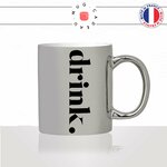 mug-tasse-silver-argenté-drink-calligraphie-lettrine-mot-boisson-bois-alice-couple-décoration-amie-idée-cadeau-original-personnalisé-café-thé2-min
