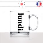 mug-tasse-en-verre-transparent-glass-lundi-calligraphie-lettrine-mot-boulot-matin-reveil-décoration-amie-idée-cadeau-original-personnalisé-café-thé2-min