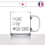 mug-tasse-en-verre-transparent-glass-caf-the-gin-tonic-apéro-matin-reveil-pause-collegues-travail-drole-cool-humour-fun-idée-cadeau-personnalisé-café-thé2