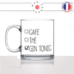 mug-tasse-en-verre-transparent-glass-caf-the-gin-tonic-apéro-matin-reveil-pause-collegues-travail-drole-cool-humour-fun-idée-cadeau-personnalisé-café-thé