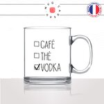 mug-tasse-en-verre-transparent-glass-caf-the-vodka-apéro-matin-reveil-pause-collegues-travail-drole-cool-humour-fun-idée-cadeau-personnalisé-café-thé2