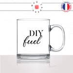 mug-tasse-en-verre-transparent-glass-diy-fuel-do-it-yourself-matin-reveil-collegues-travail-drole-cool-humour-fun-idée-cadeau-personnalisé-café-thé2