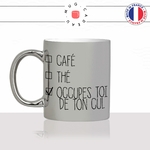 mug-tasse-silver-argenté-argent-occupes-toi-de-ton-cul-matin-reveil-collegue-travail-cool-humour-fun-idée-cadeau-personnalisé-café-thé-min